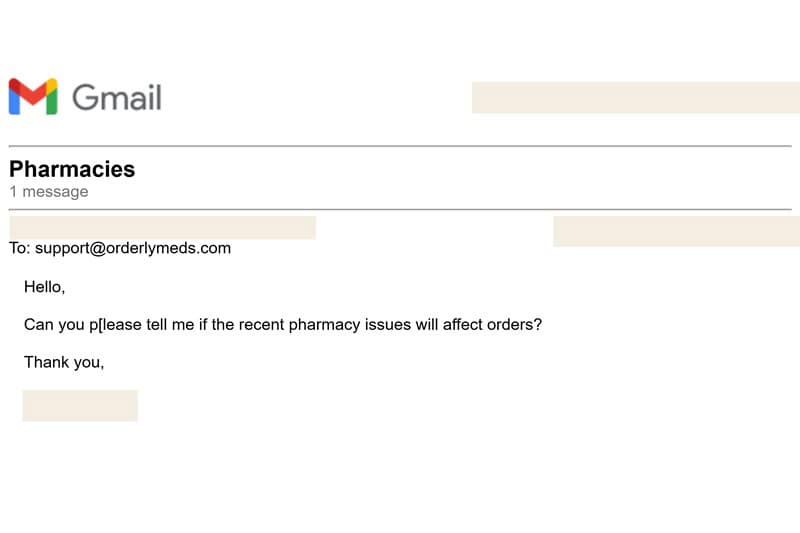 Screenshot of unanswered email thread to support@orderlymeds.com.
